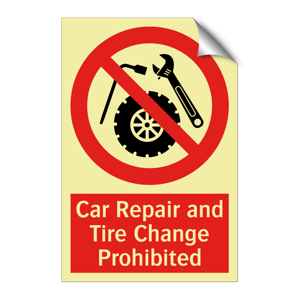 Car Repair and Tire Change Prohibited