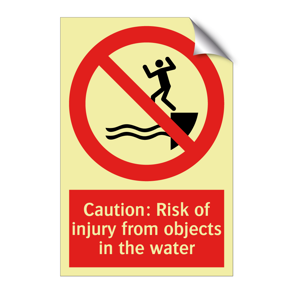 Caution: Risk of injury from objects in the water