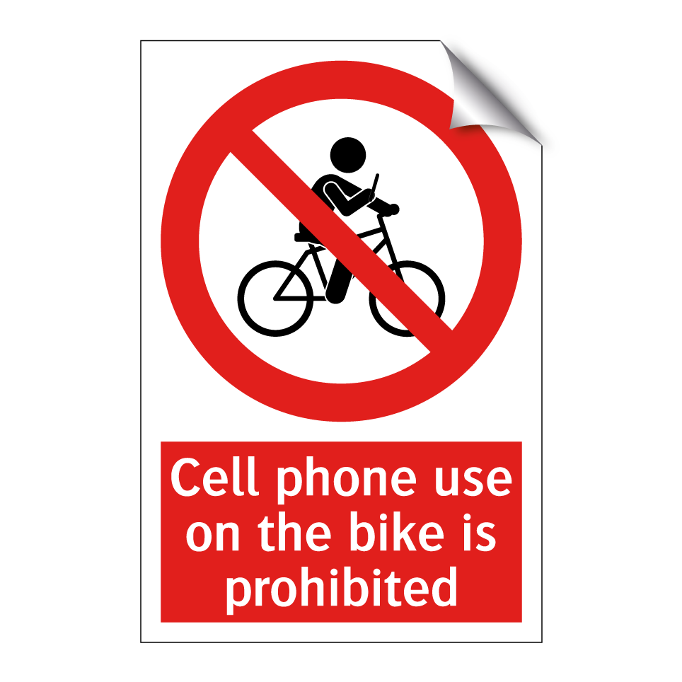 Cell phone use on the bike is prohibited
