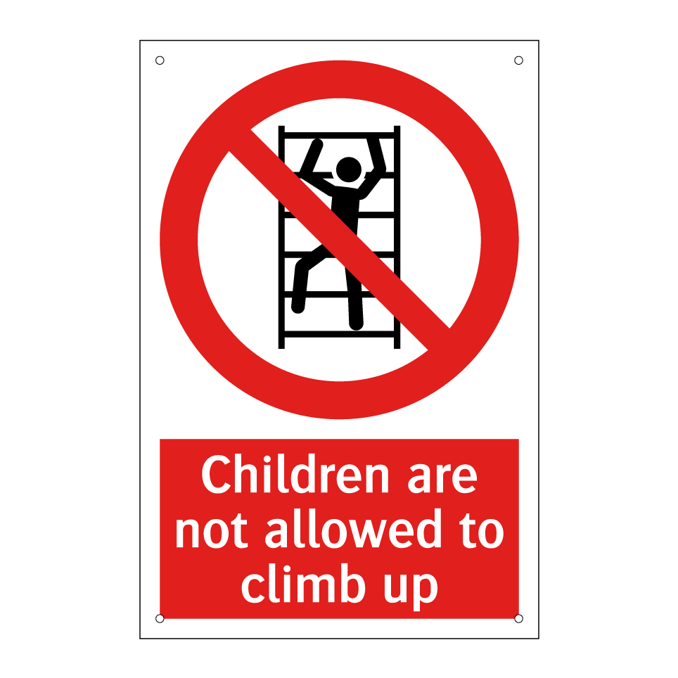 Children are not allowed to climb up