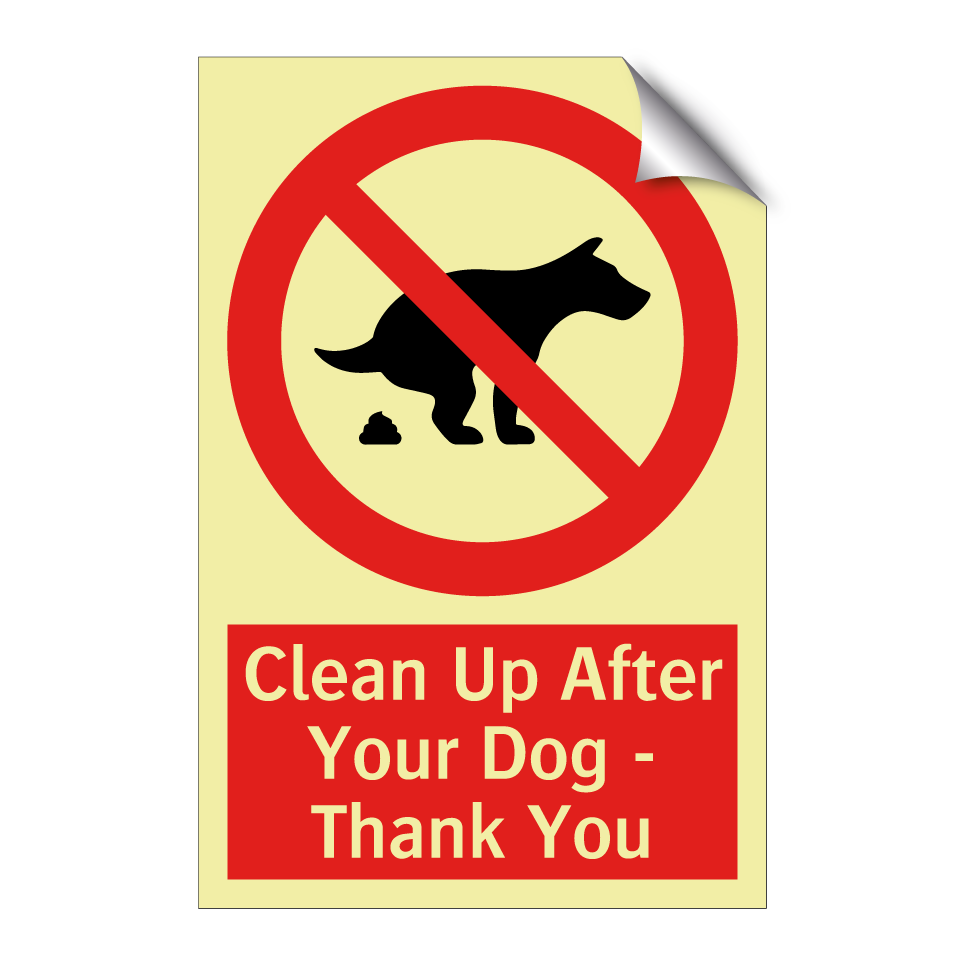 Clean Up After Your Dog - Thank You