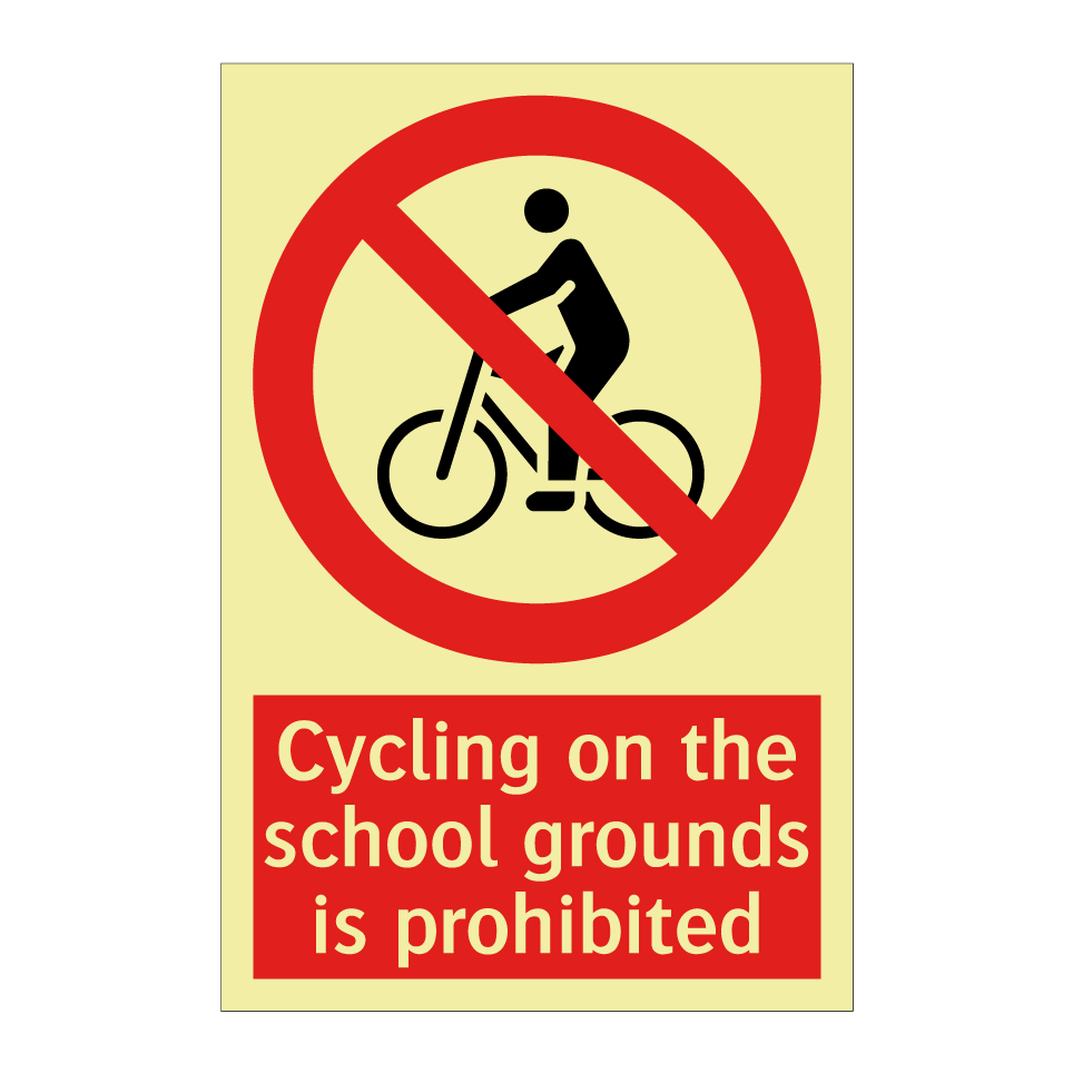 Cycling on the school grounds is prohibited