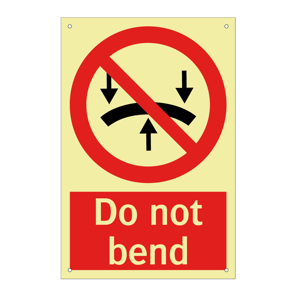 Do not bend