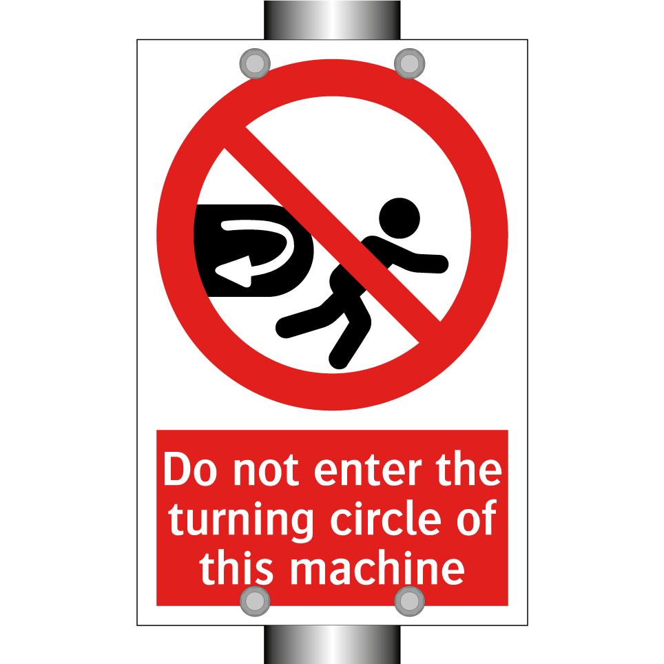 Do not enter the turning circle of this machine