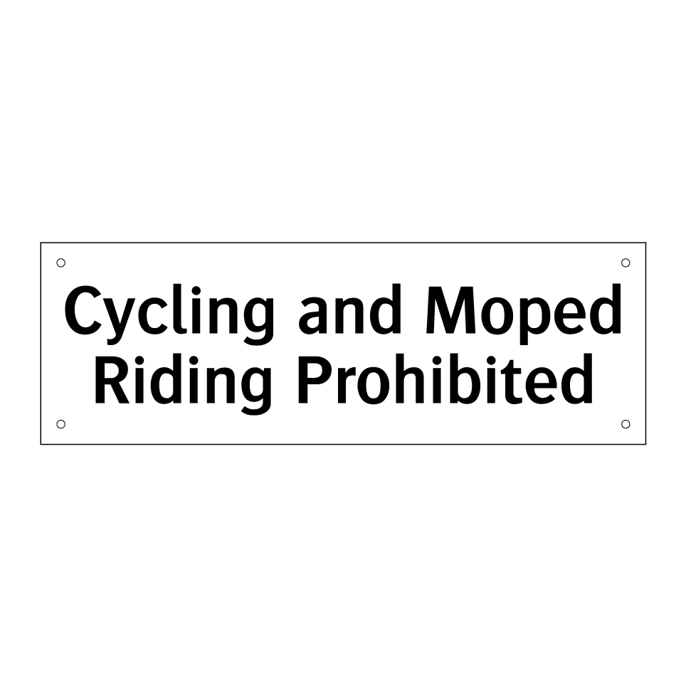 Cycling and Moped Riding Prohibited