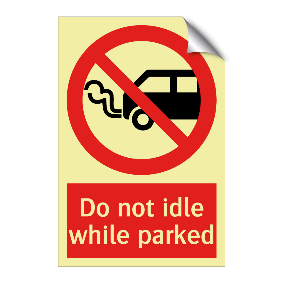 Do not idle while parked