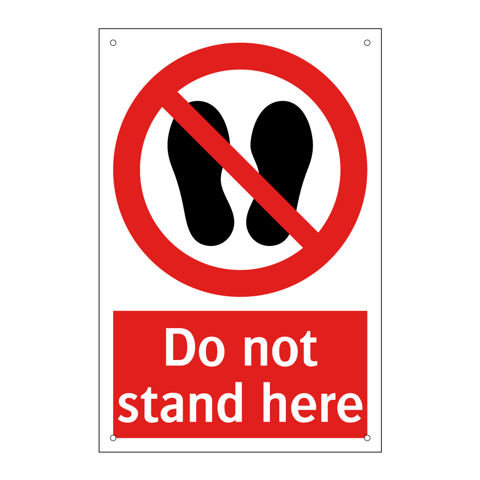 Do not stand here