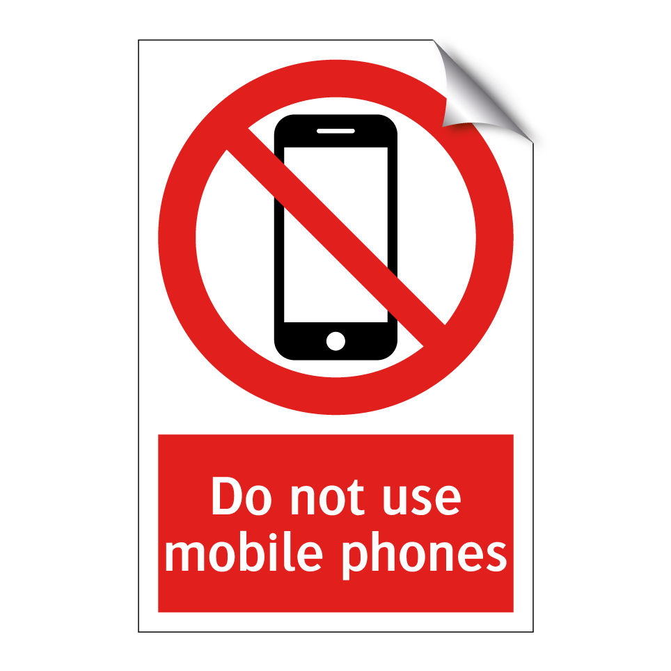Do not use mobile phones