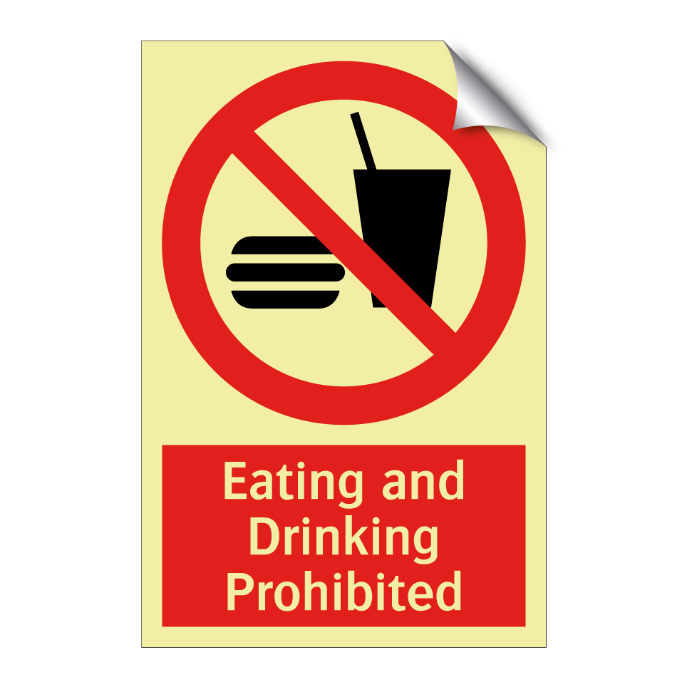 Eating and Drinking Prohibited