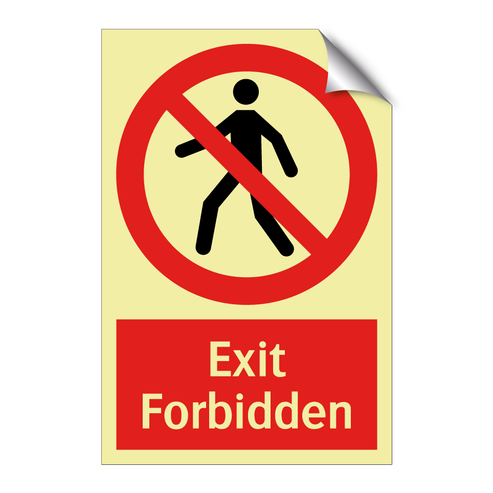 Exit Forbidden