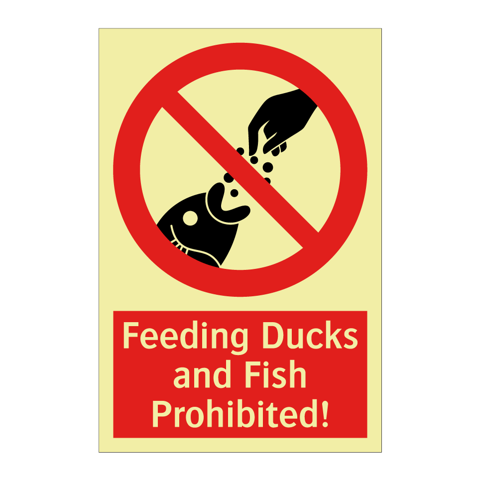Feeding Ducks and Fish Prohibited!