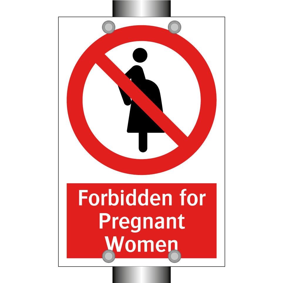 Forbidden for Pregnant Women