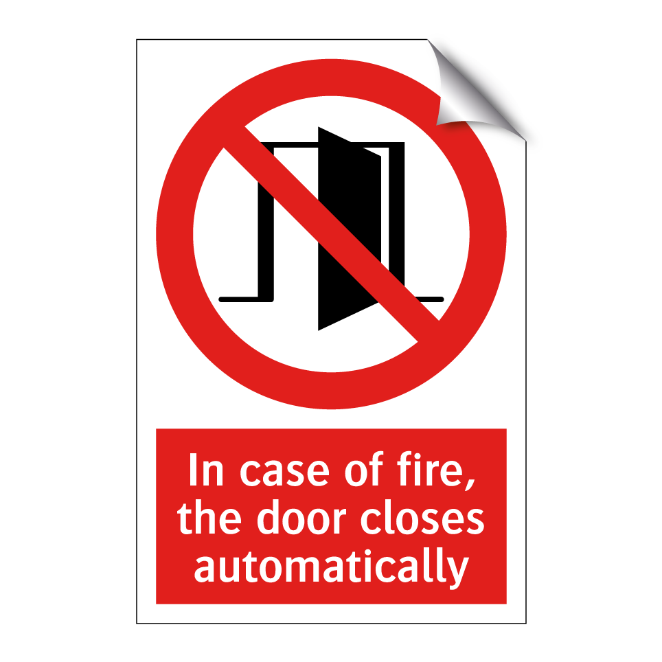 In case of fire, the door closes automatically