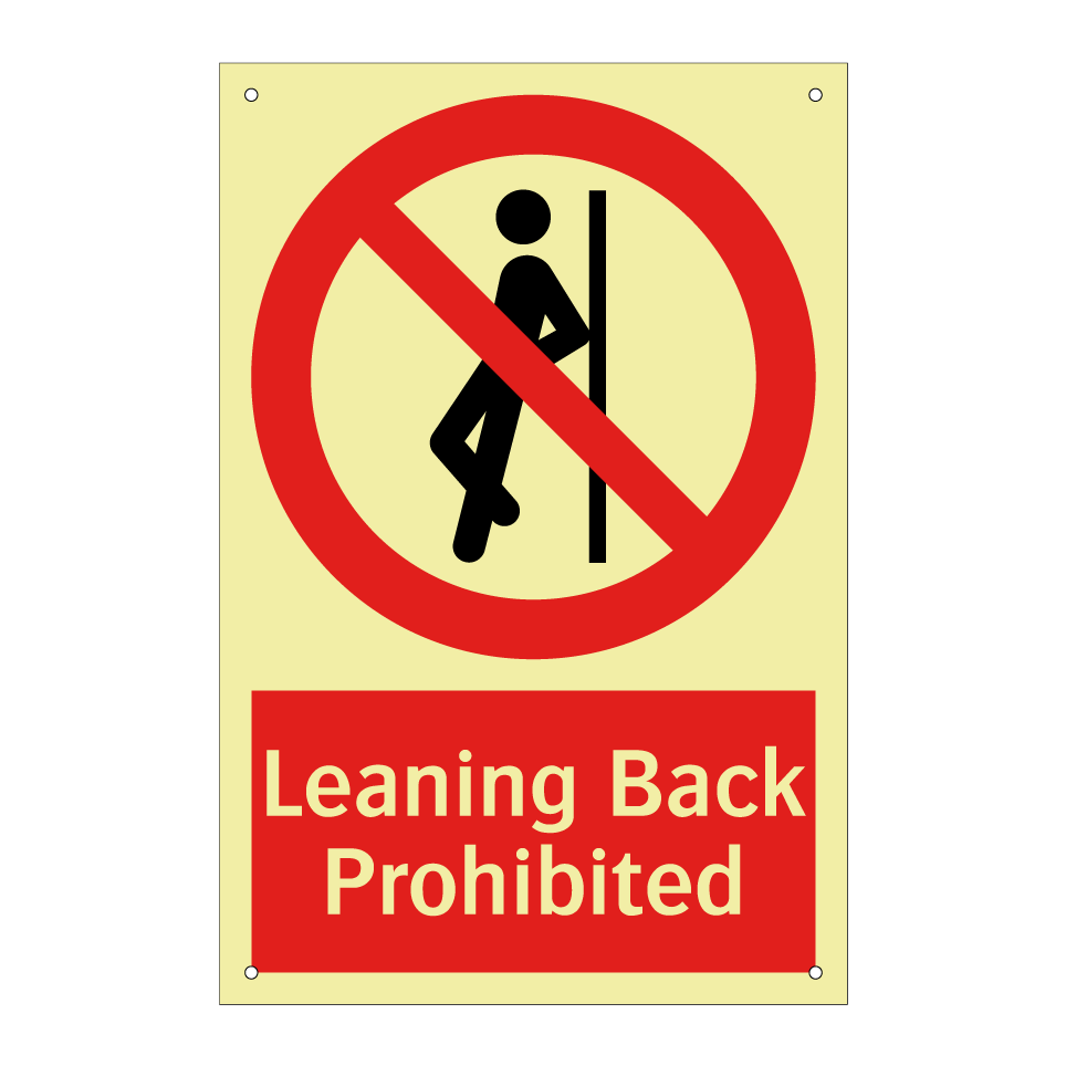 Leaning Back Prohibited
