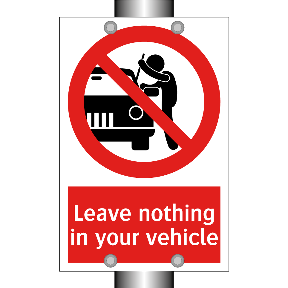 Leave nothing in your vehicle