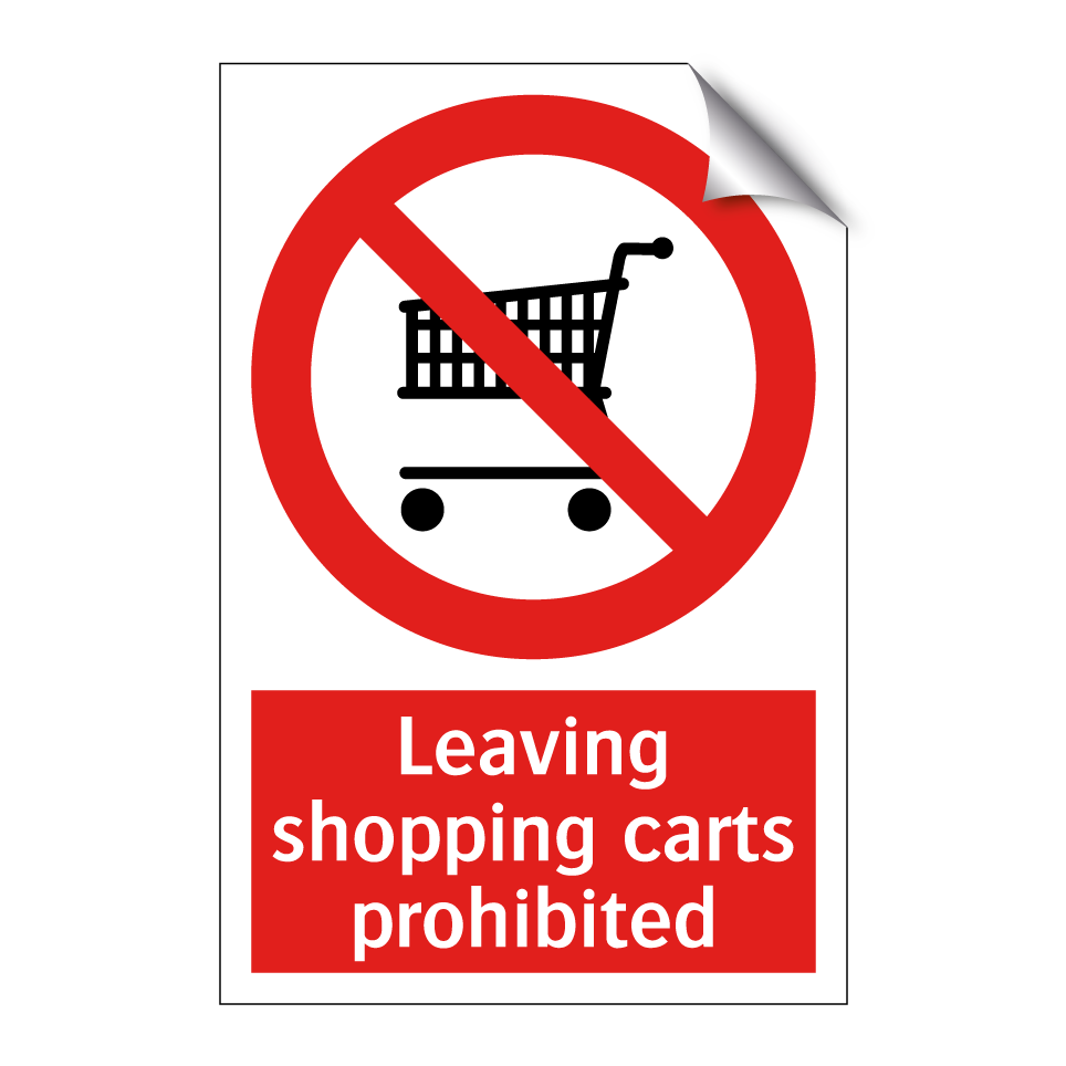 Leaving shopping carts prohibited