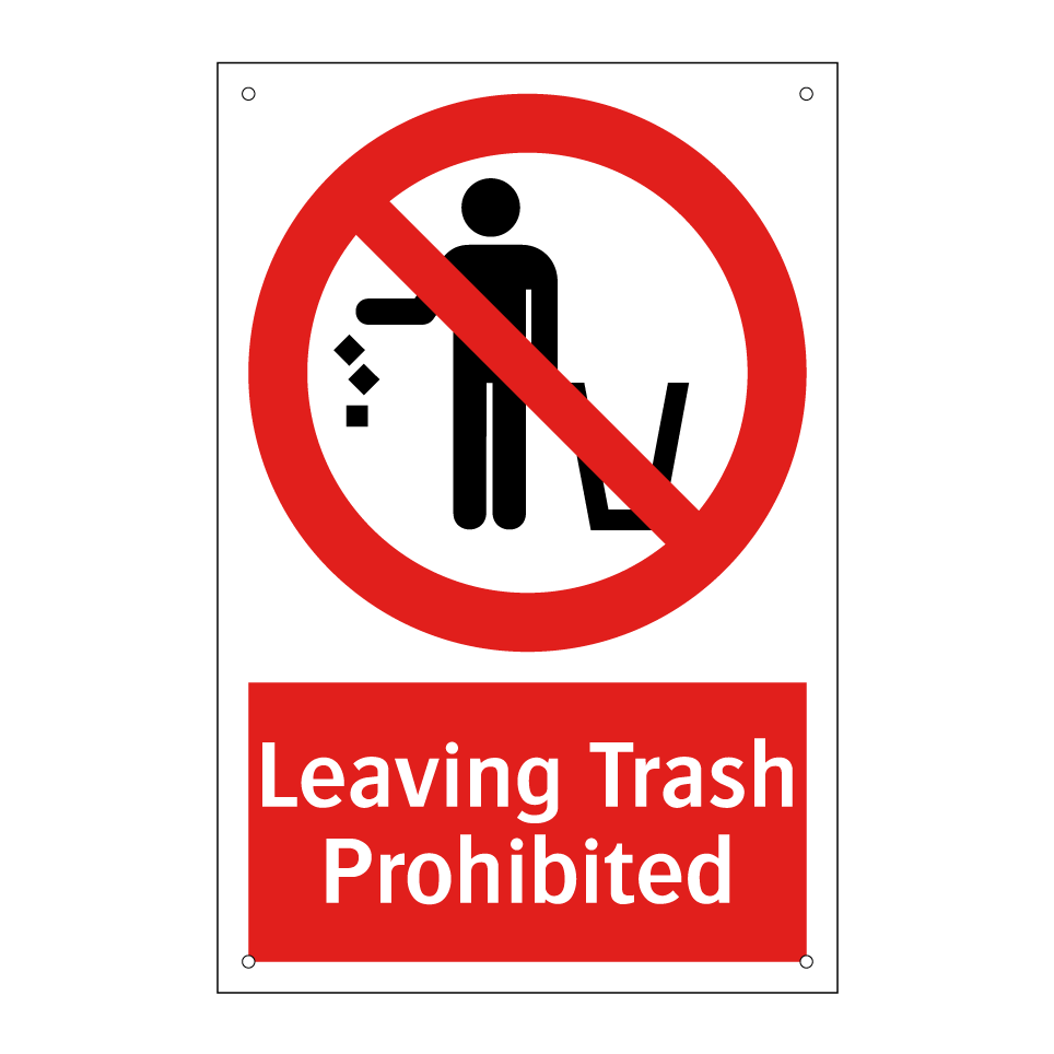 Leaving Trash Prohibited