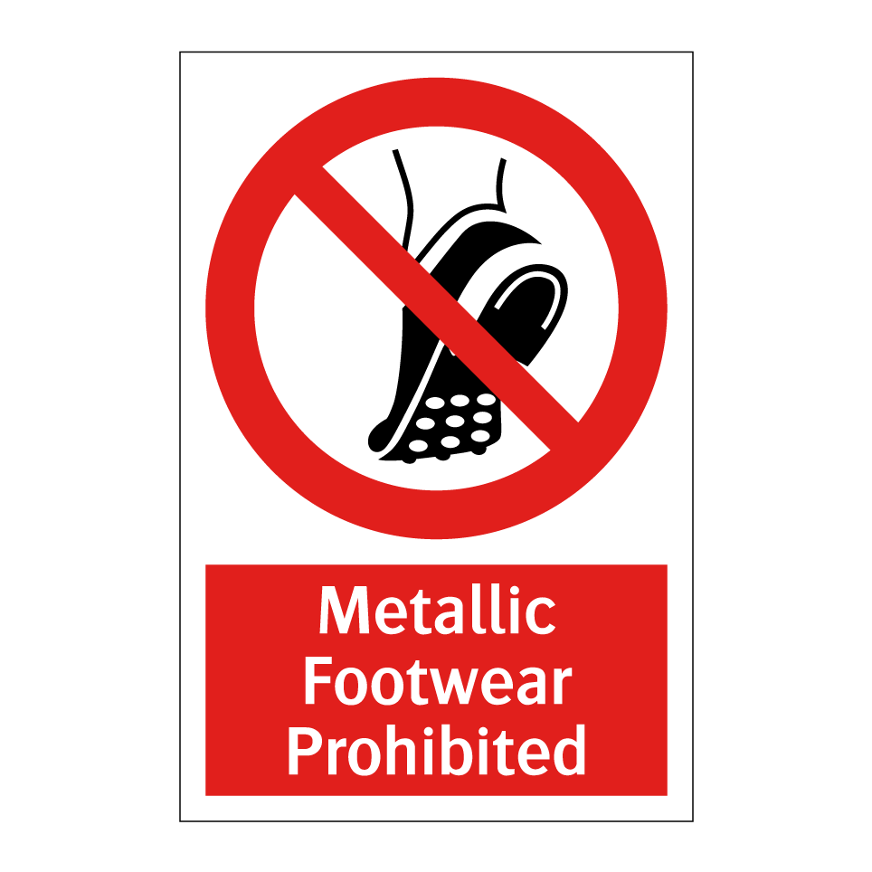 Metallic Footwear Prohibited