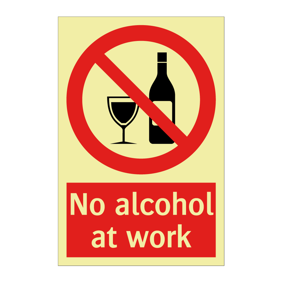 No alcohol at work