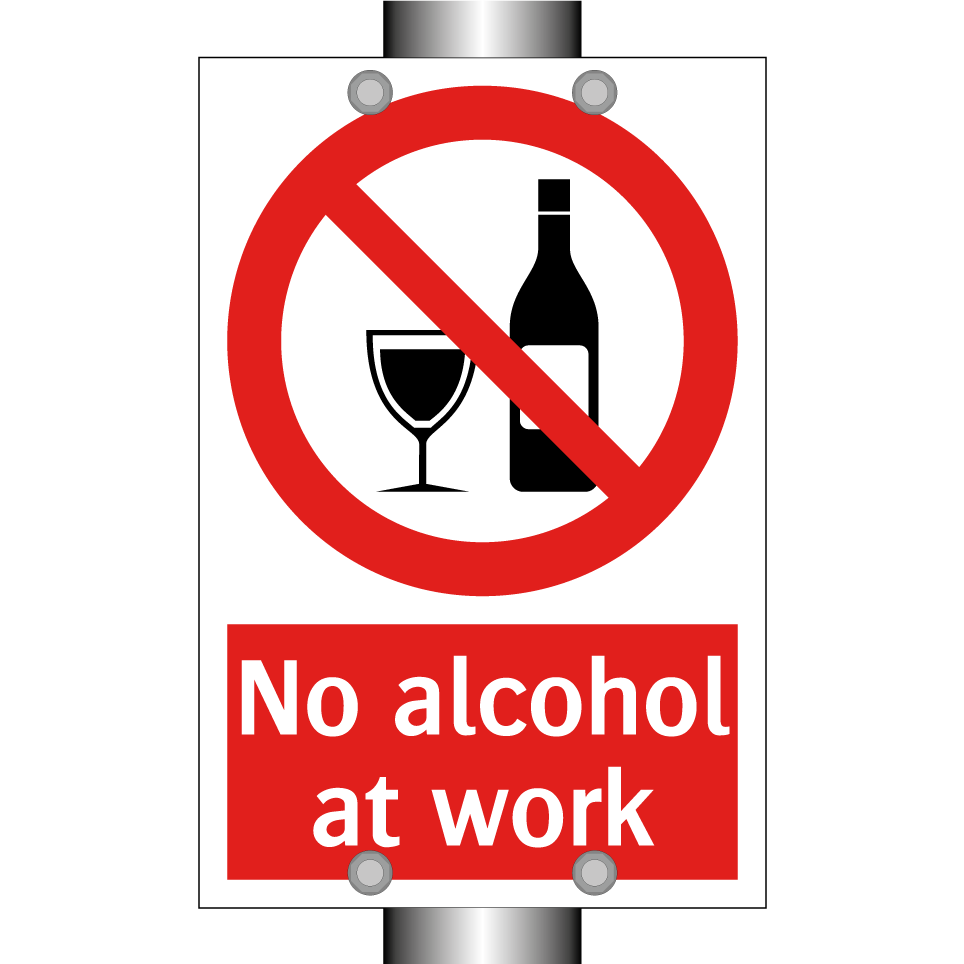 No alcohol at work