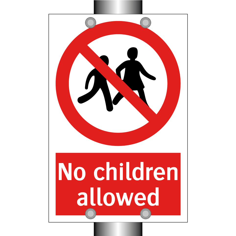 No children allowed
