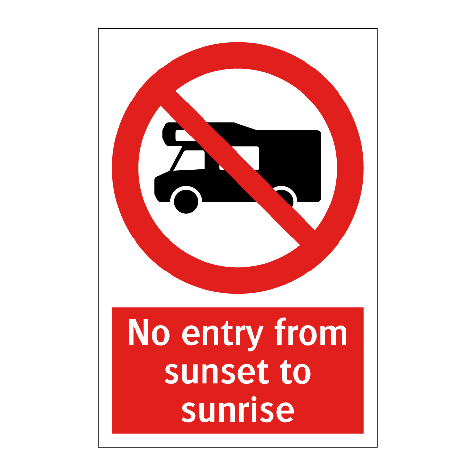 No entry from sunset to sunrise