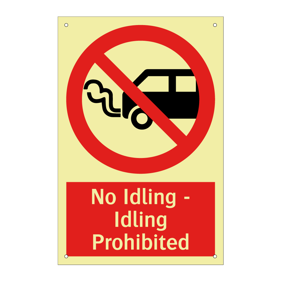No Idling - Idling Prohibited