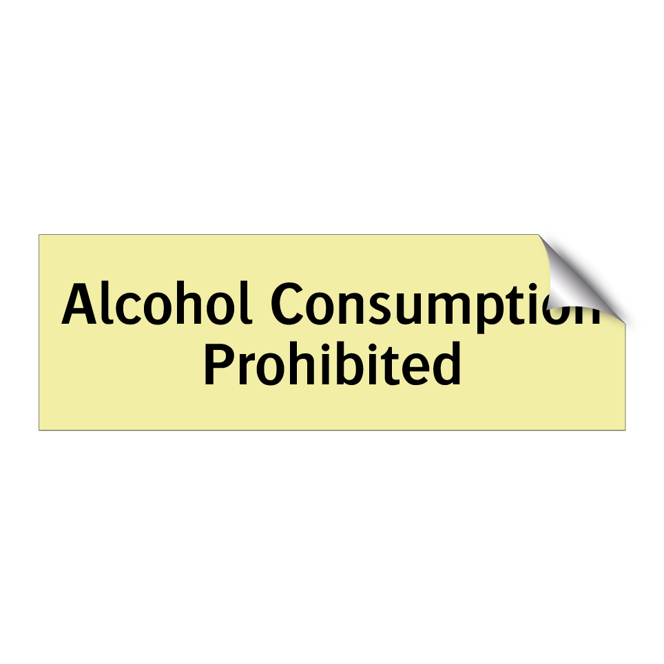 Alcohol Consumption Prohibited