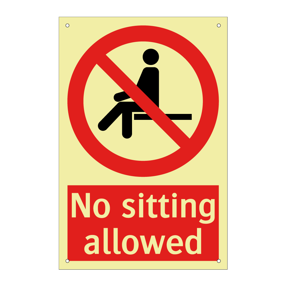 No sitting allowed