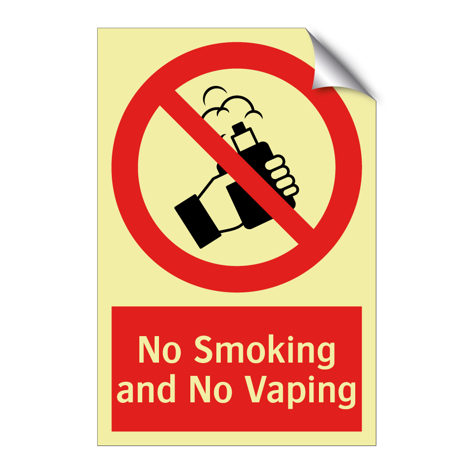 No Smoking and No Vaping