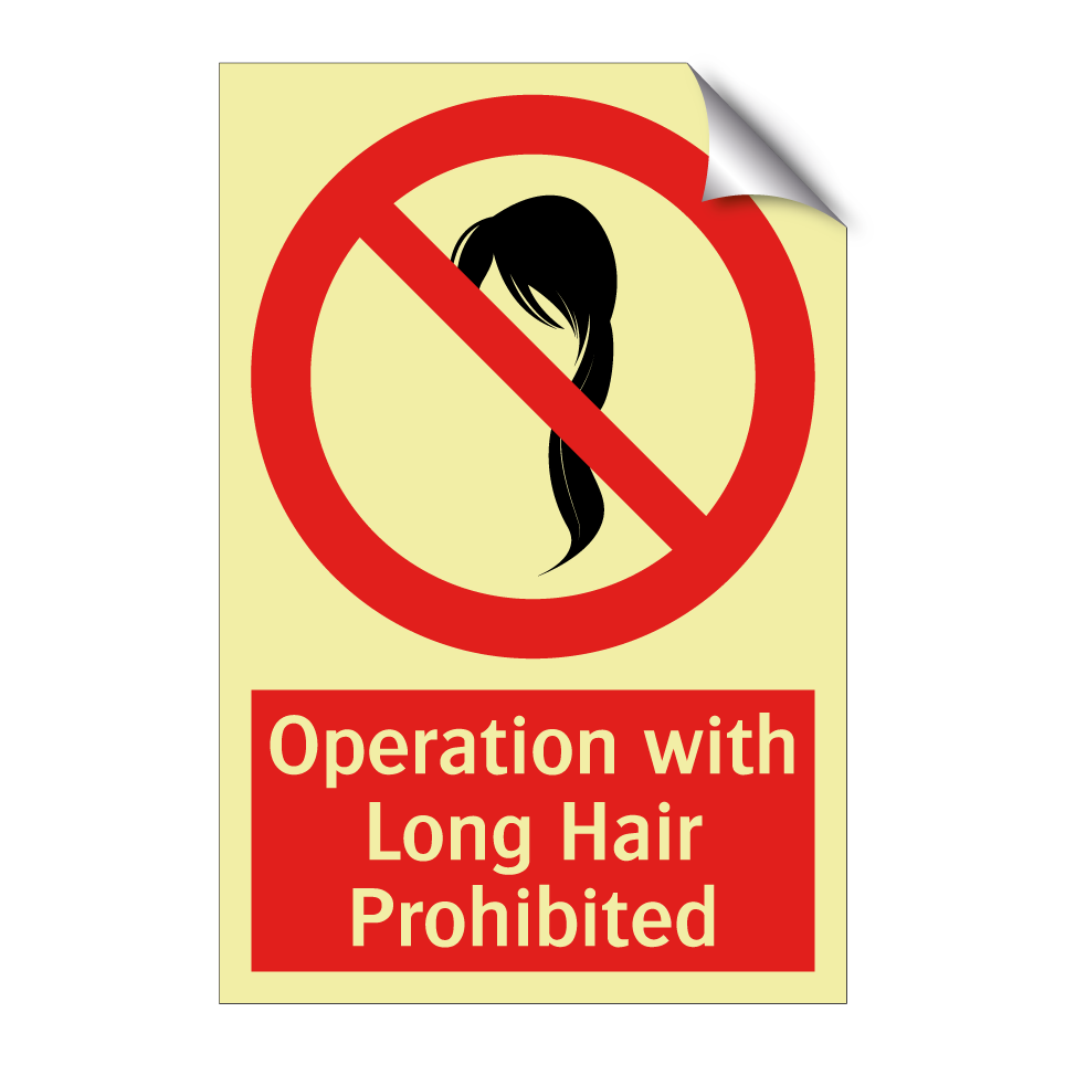 Operation with Long Hair Prohibited