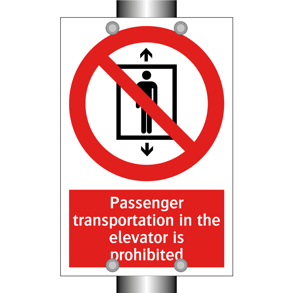 Passenger transportation in the elevator is prohibited