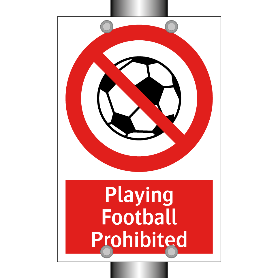 Playing Football Prohibited