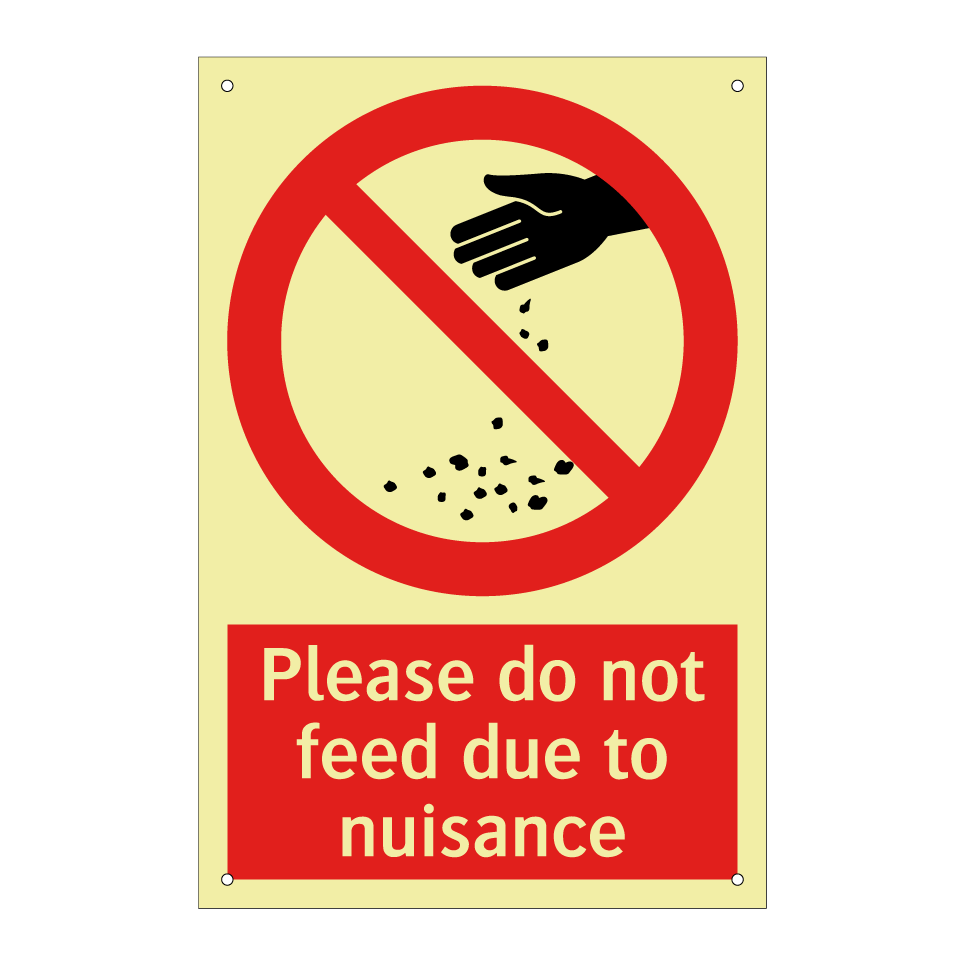 Please do not feed due to nuisance