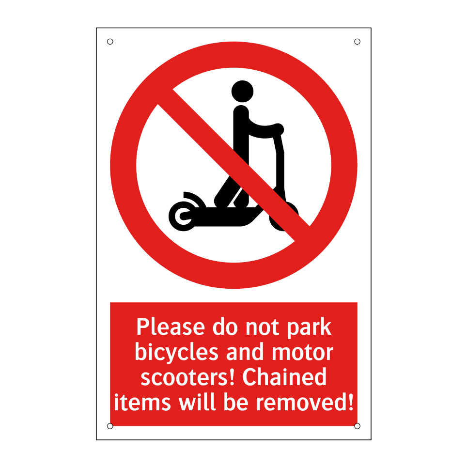 Please do not park bicycles and motor scooters! Chained items will be removed!