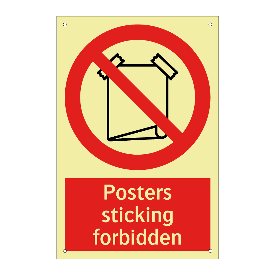 Posters sticking forbidden