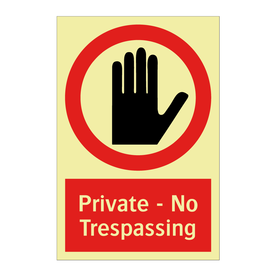 Private - No Trespassing
