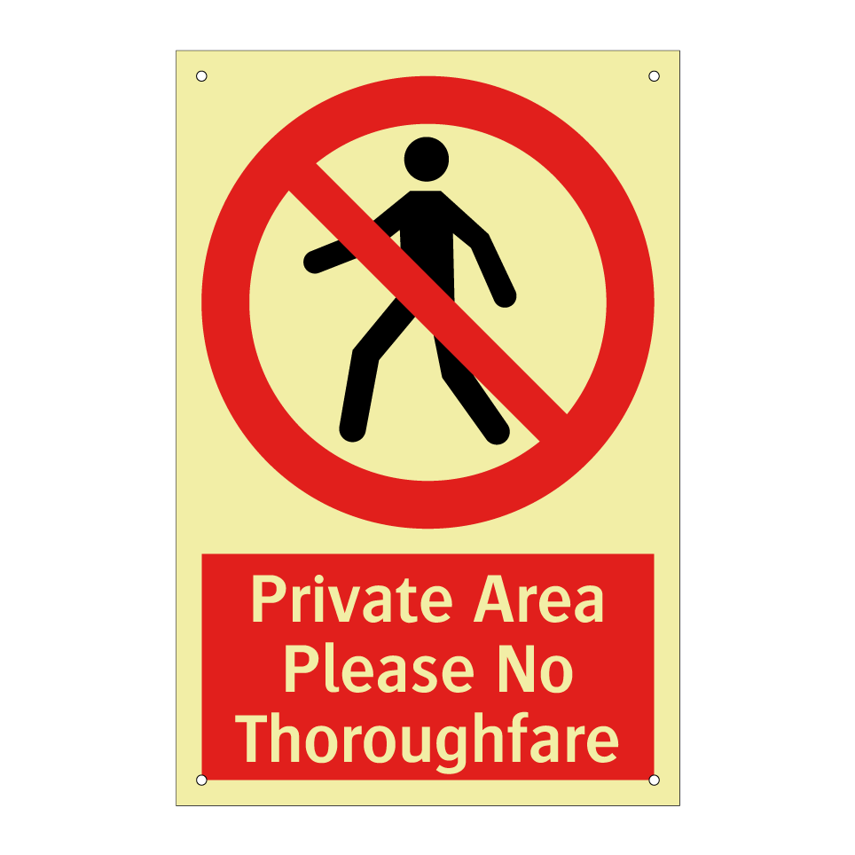 Private Area Please No Thoroughfare
