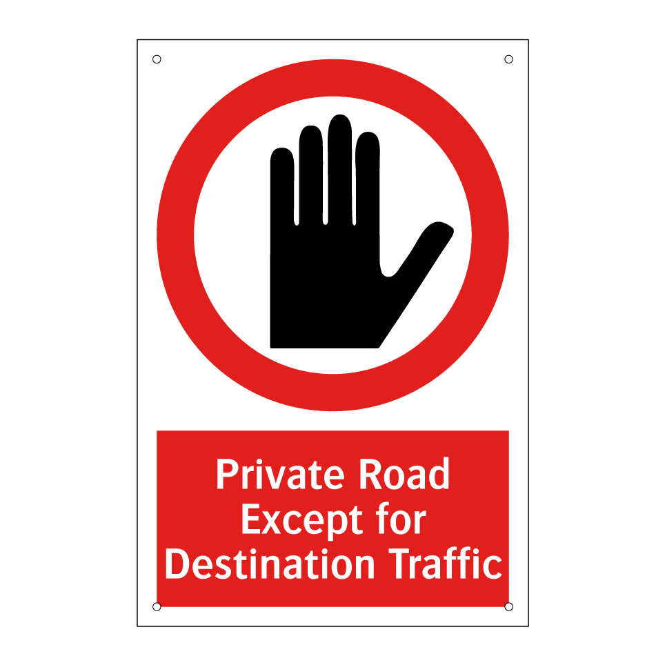 Private Road Except for Destination Traffic