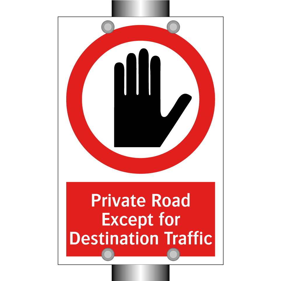 Private Road Except for Destination Traffic