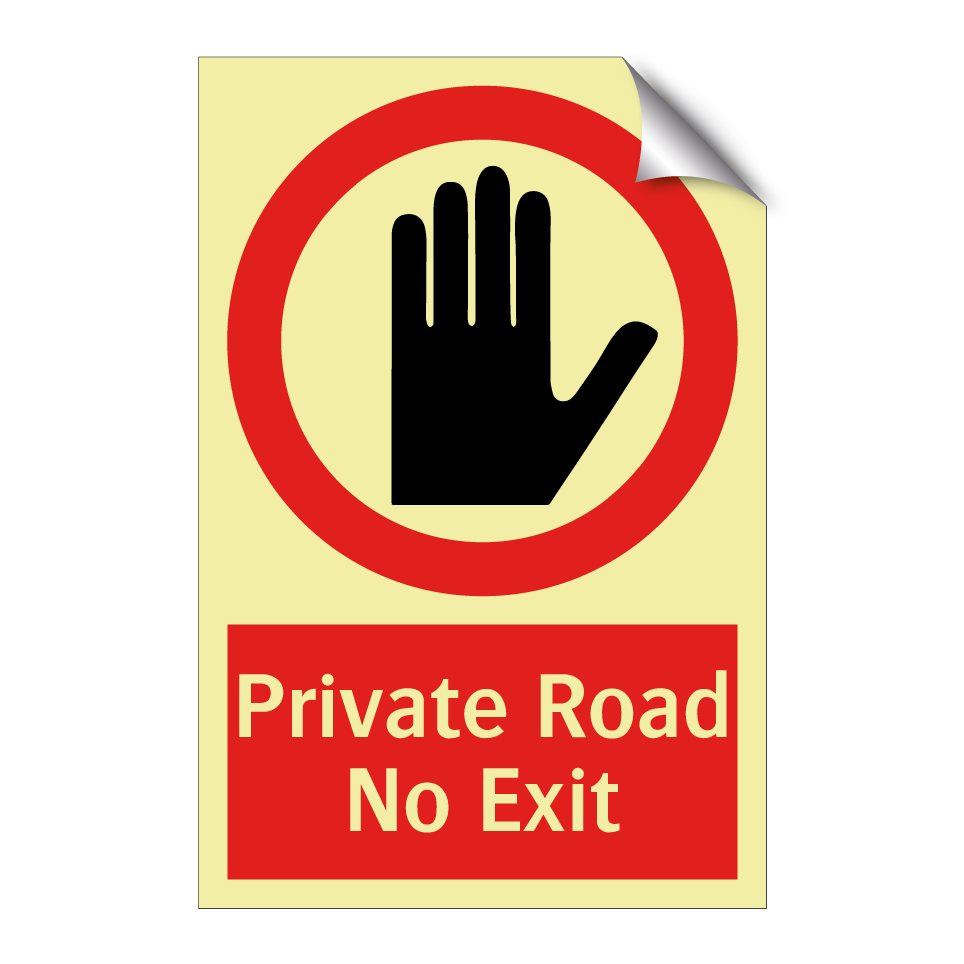 Private Road No Exit