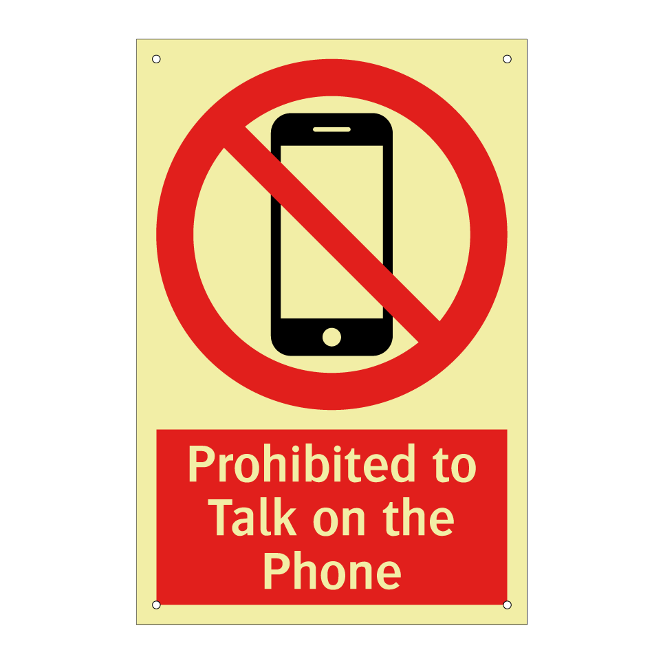 Prohibited to Talk on the Phone