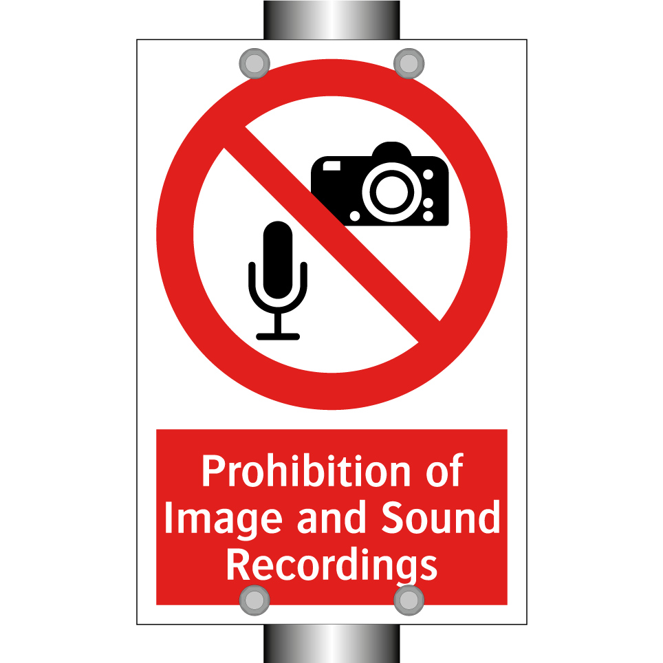 Prohibition of Image and Sound Recordings