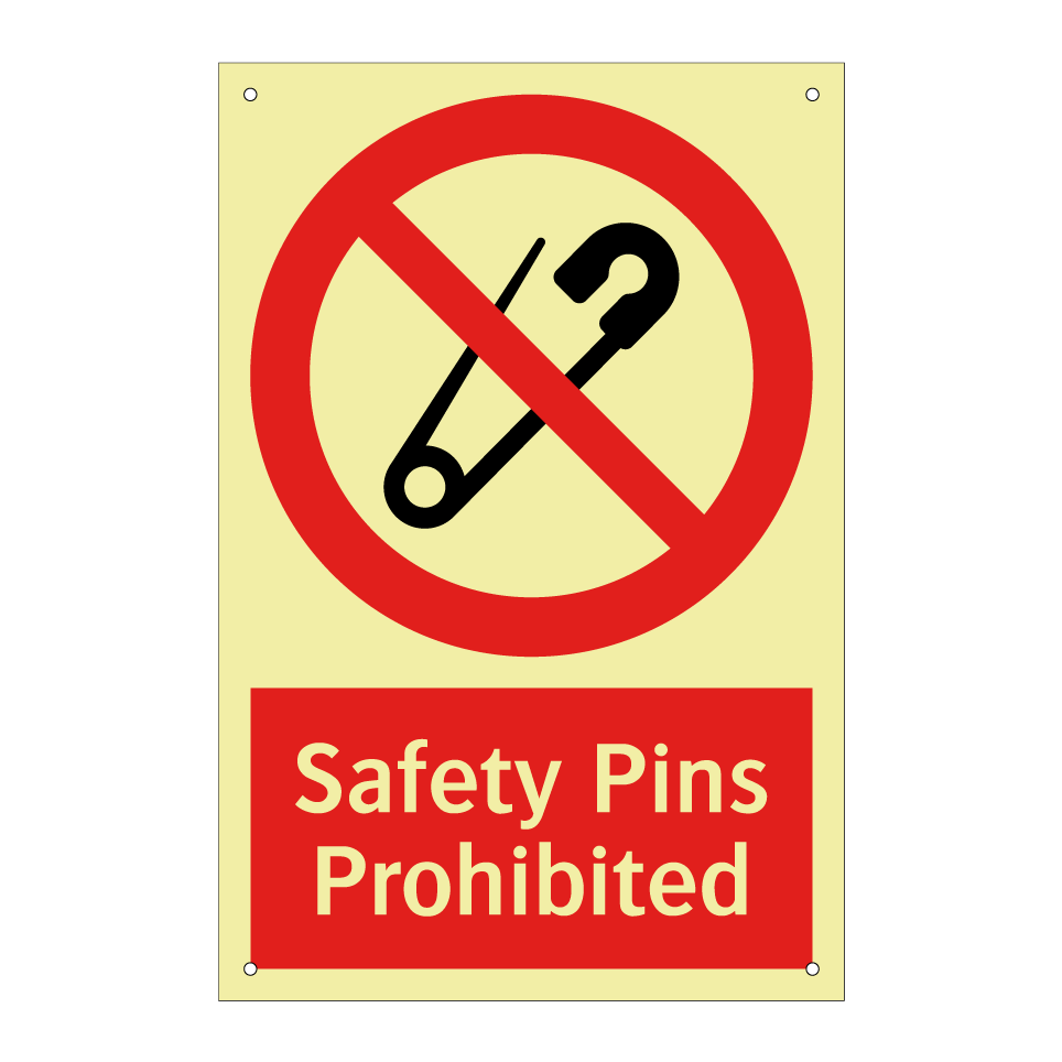 Safety Pins Prohibited