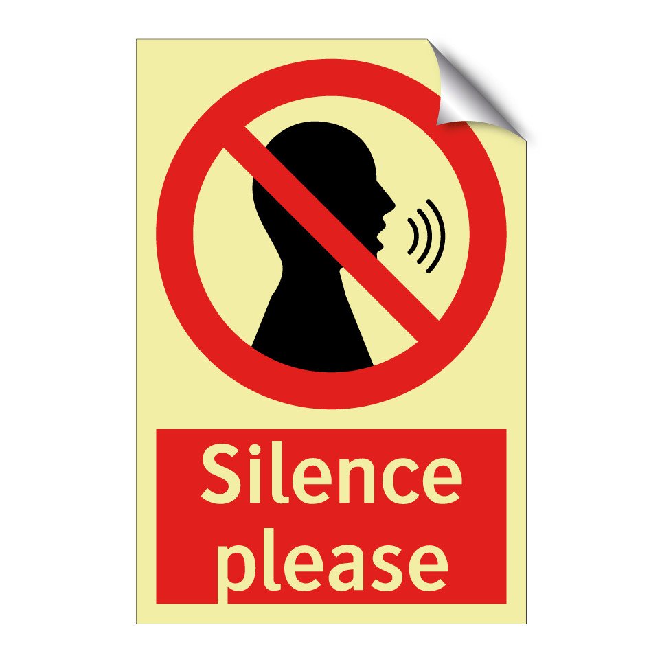 Silence please