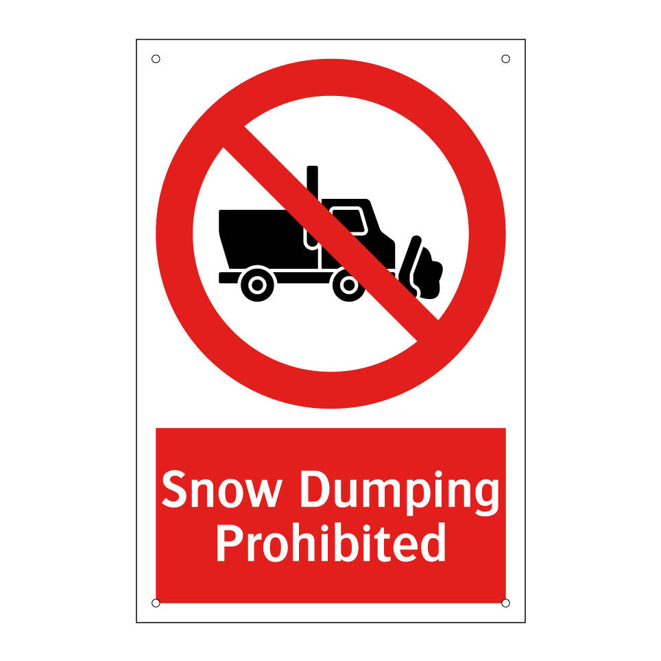 Snow Dumping Prohibited