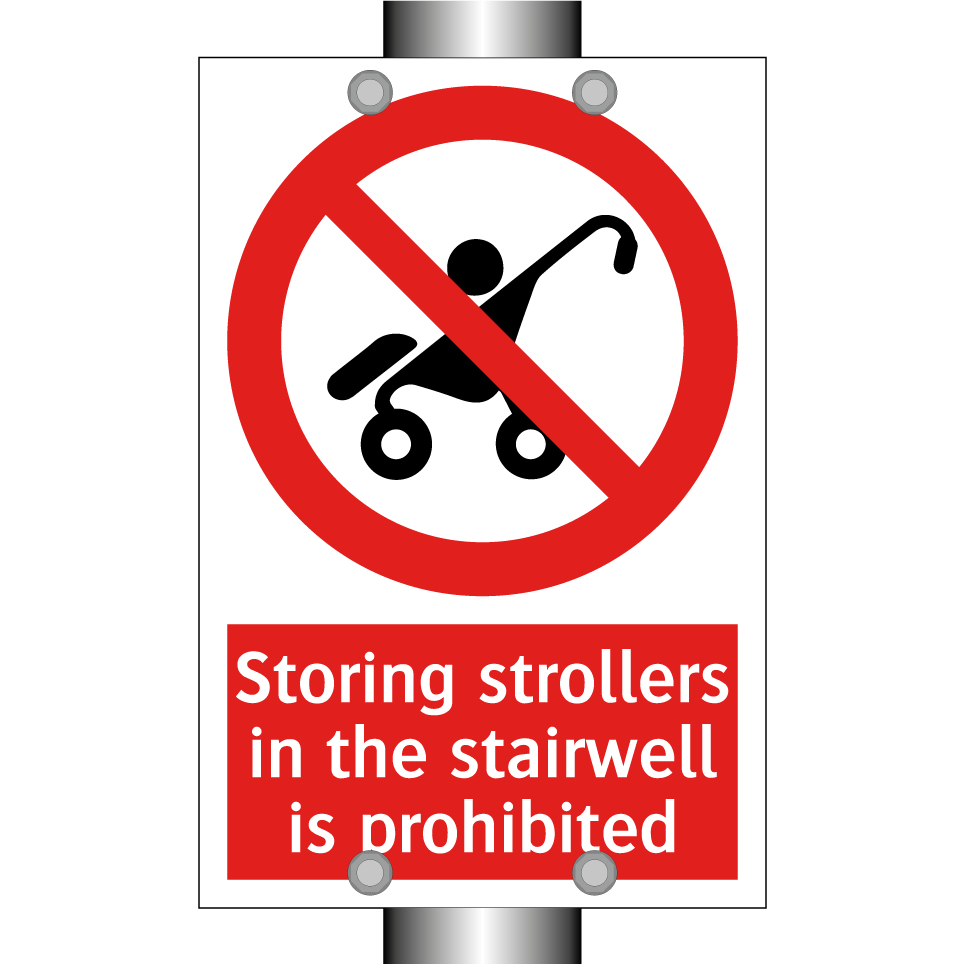 Storing strollers in the stairwell is prohibited