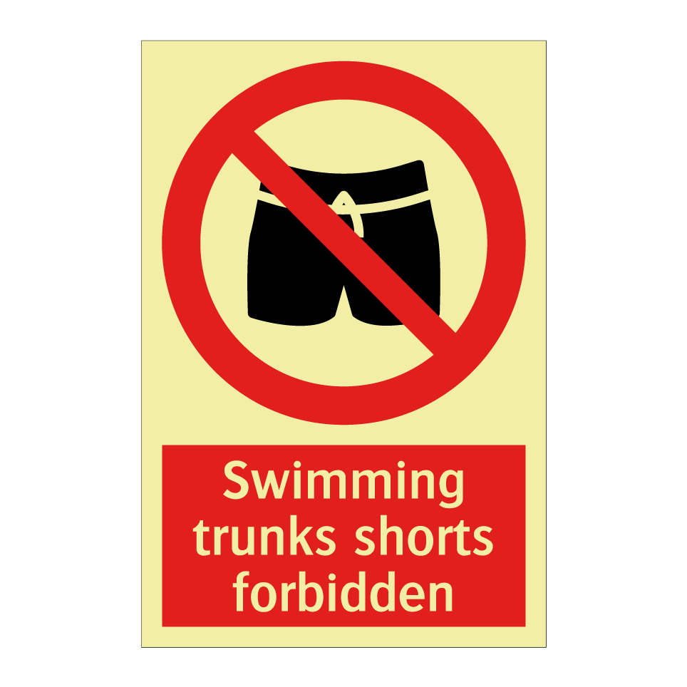 Swimming trunks shorts forbidden