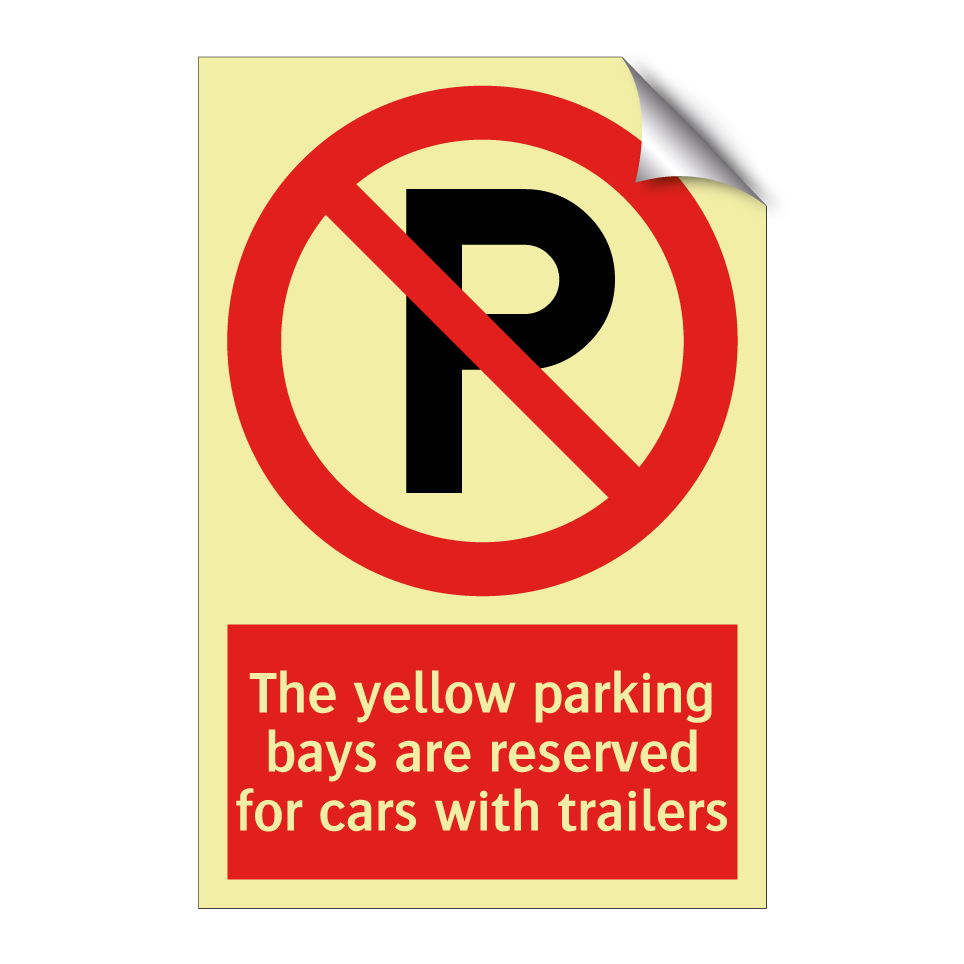 The yellow parking bays are reserved for cars with trailers