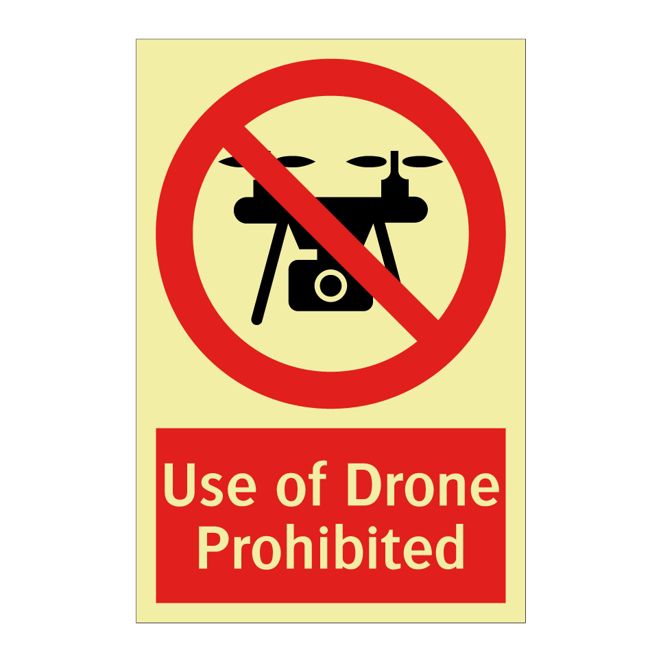 Use of Drone Prohibited